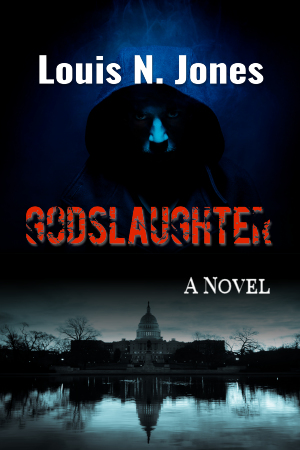 Godslaughter, a Christian Suspense Novel