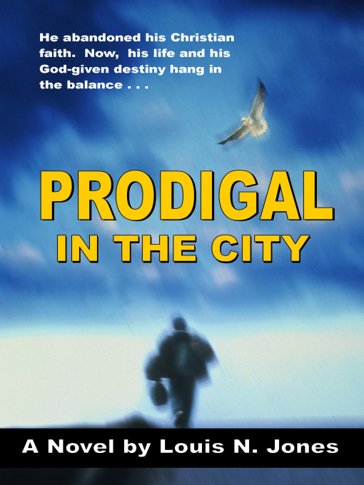 Prodigal in the City: A Suspense Novel