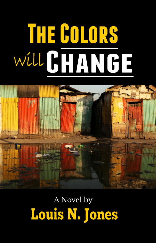 The Colors Will Change: A Suspense Novel