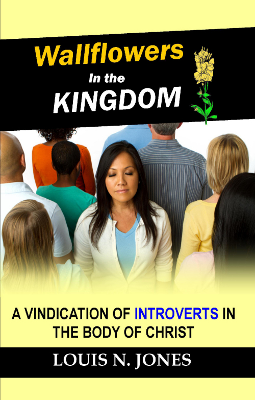 Wallflowers in the Kingdom: A Vindication of Christian Introverts